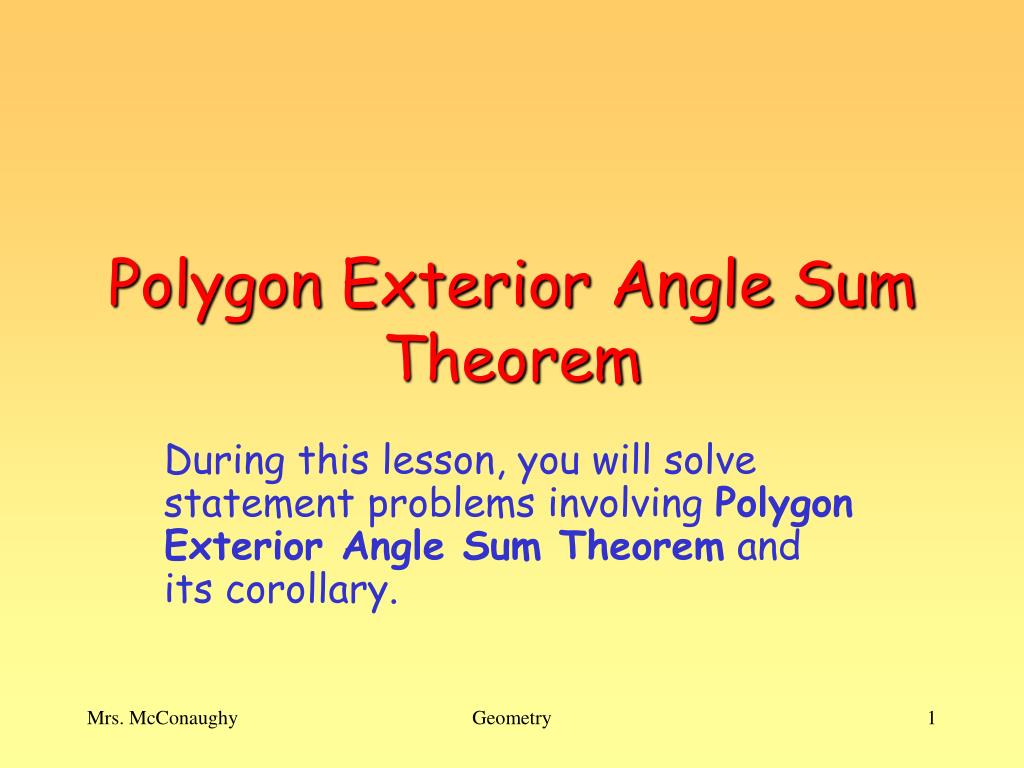 Ppt Polygon Exterior Angle Sum Theorem Powerpoint
