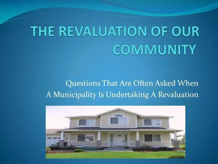the revaluation of our community n.
