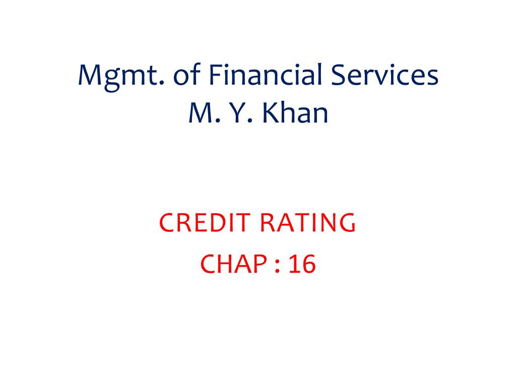 PPT - Mgmt. of Financial Services M. Y. Khan PowerPoint Presentation, free  download - ID:5662211