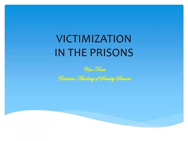 victimization in the prisons n.