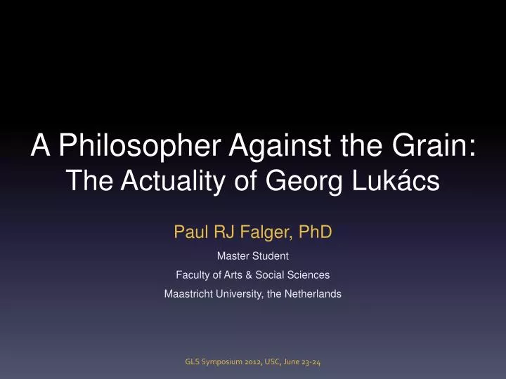 a philosopher against the grain the actuality of georg luk cs n.