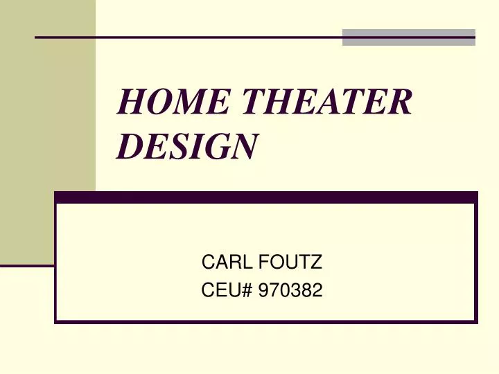 Ppt Home Theater Design Powerpoint Presentation Free Download Id 5663723