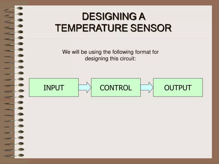 PPT DESIGNING A TEMPERATURE SENSOR PowerPoint Presentation, free