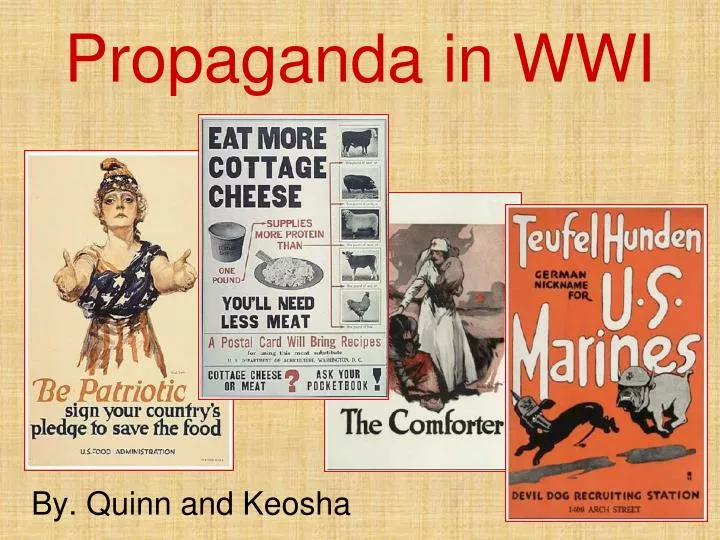 Ppt Propaganda In Wwi Powerpoint Presentation Free Download