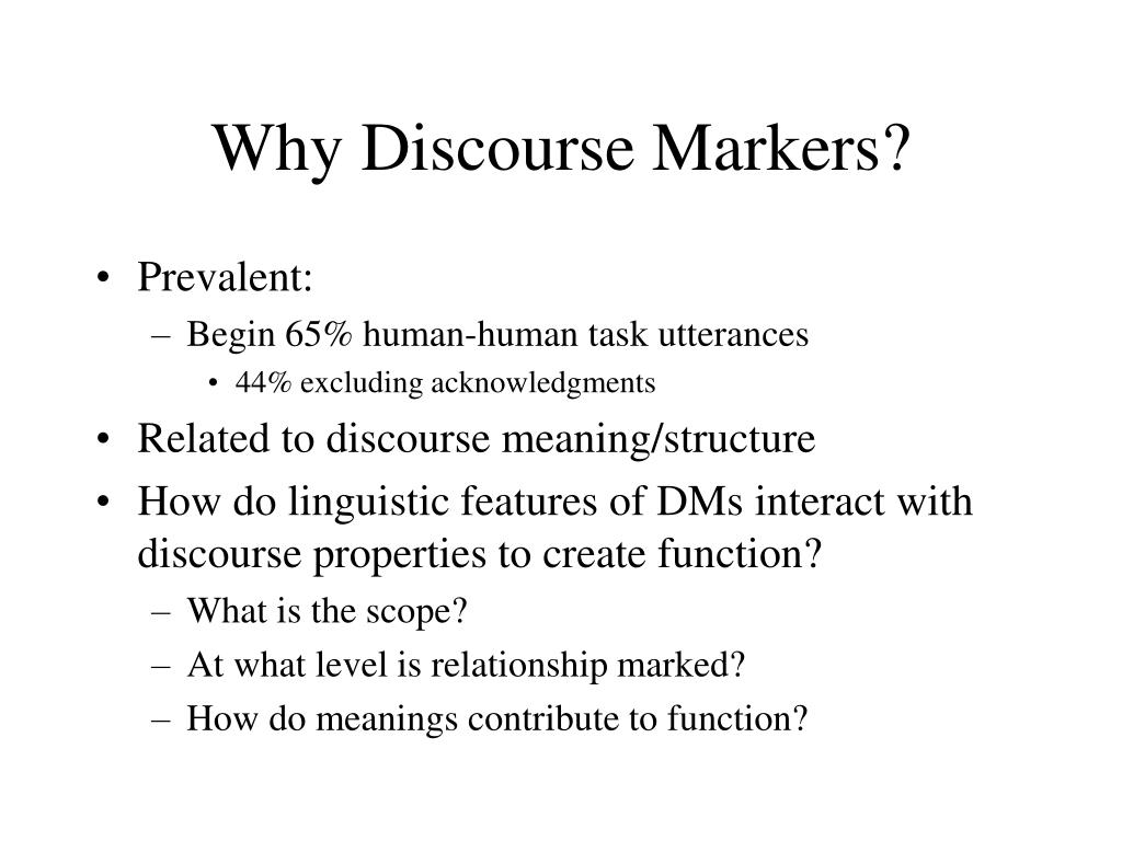 Дискурсивные маркеры. Discourse Markers. Дискурсивные маркеры в английском языке. Discourse Markers примеры. What are discourse Markers.