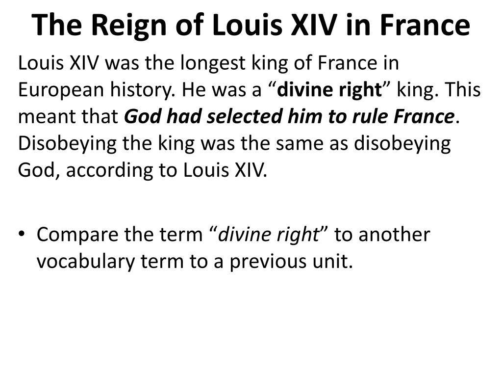 PPT - Aim : How did Louis XIV justify and maintain his absolute rule in France? PowerPoint ...
