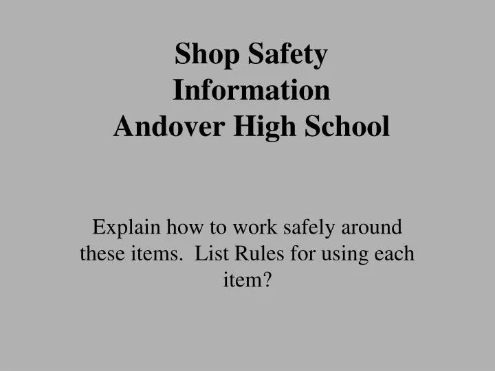 PPT Shop Safety Information Andover High School PowerPoint