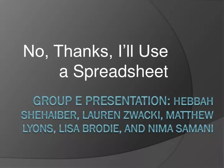 no thanks i ll use a spreadsheet n.