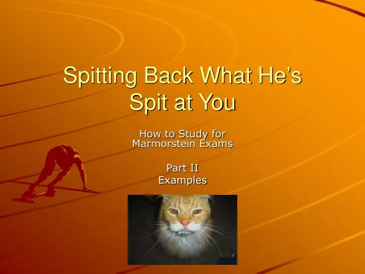 spitting back what he s spit at you n.