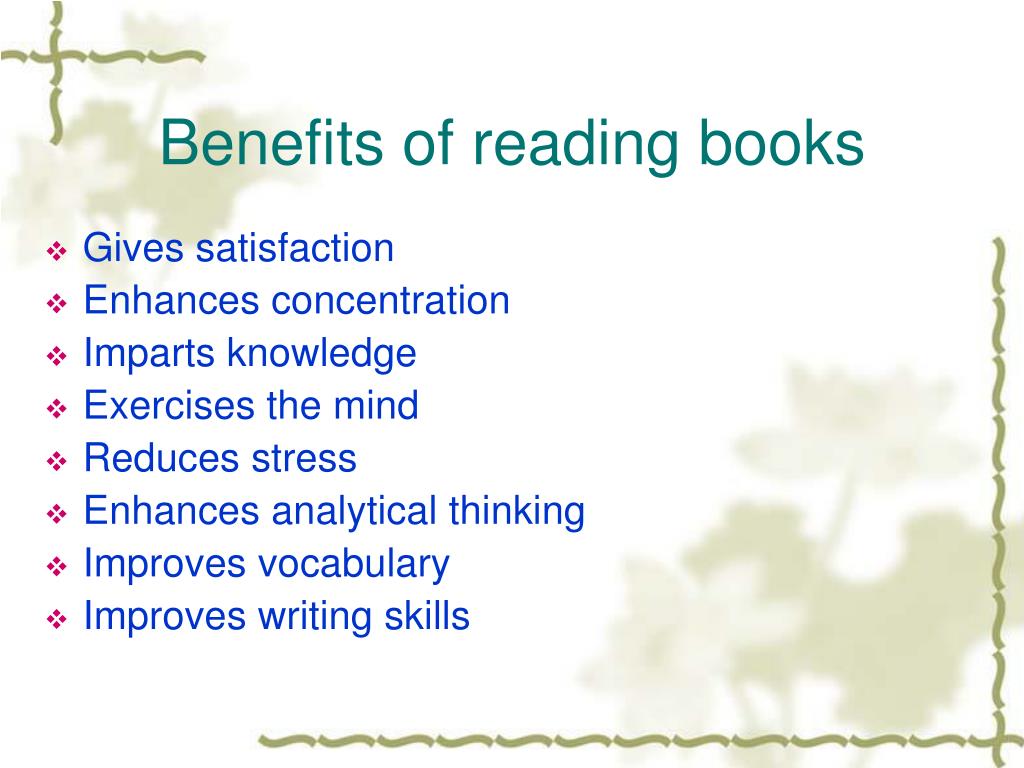benefits of reading powerpoint presentation