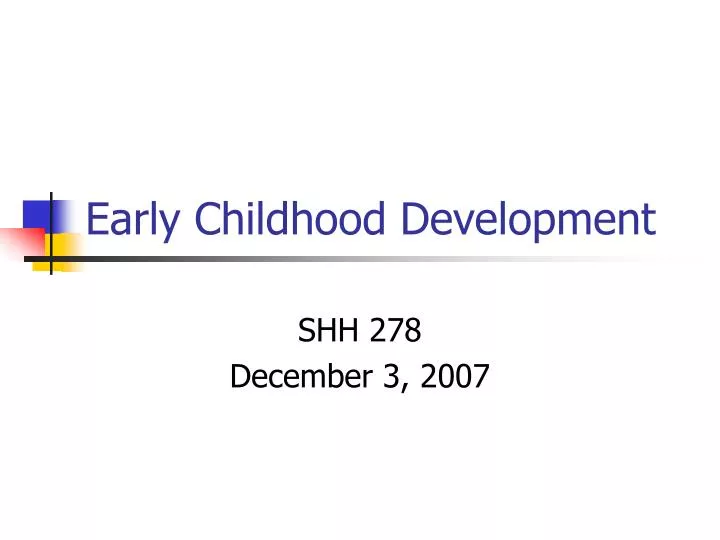 early childhood development n.