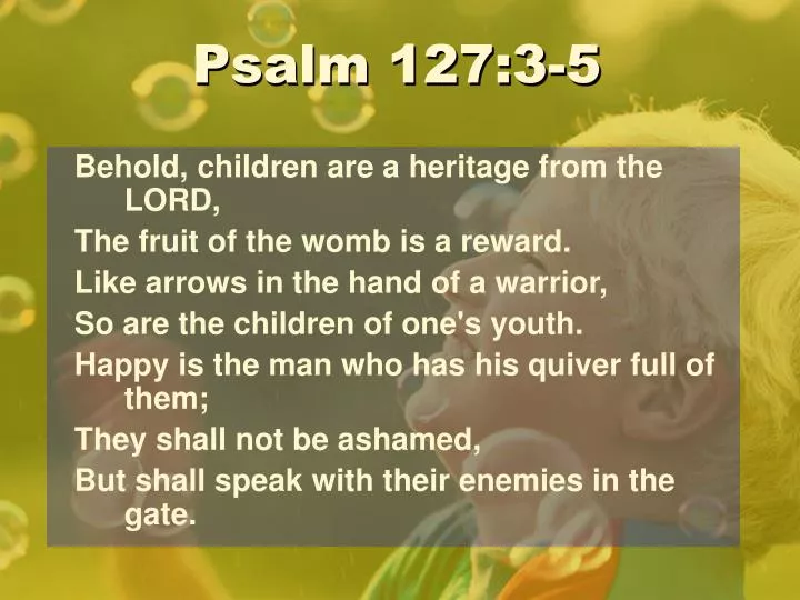 ppt-psalm-127-3-5-powerpoint-presentation-free-download-id-5673468