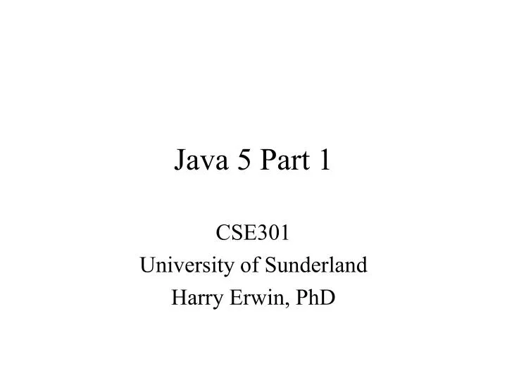 PPT - Java 5 Part 1 PowerPoint Presentation, free download - ID:5674146