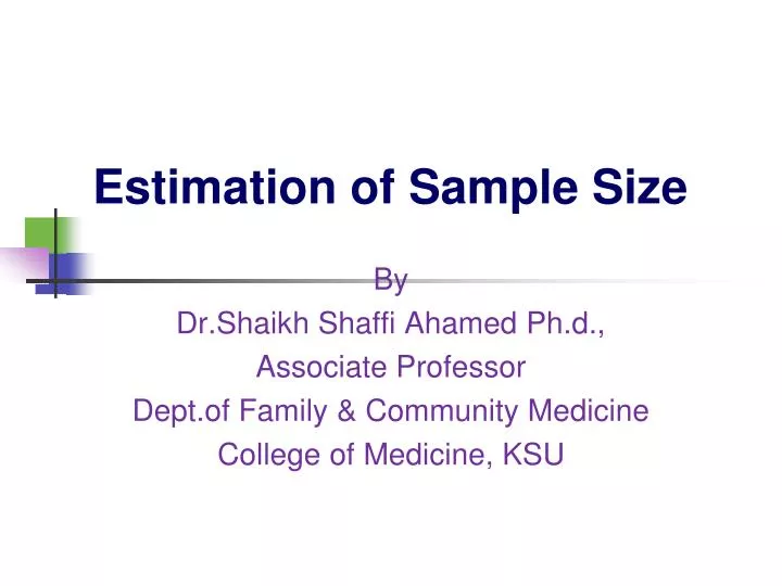 PPT - Estimation of Sample Size PowerPoint Presentation, free download