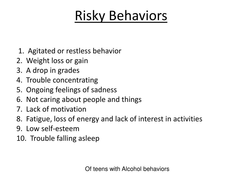 Risky Behavior