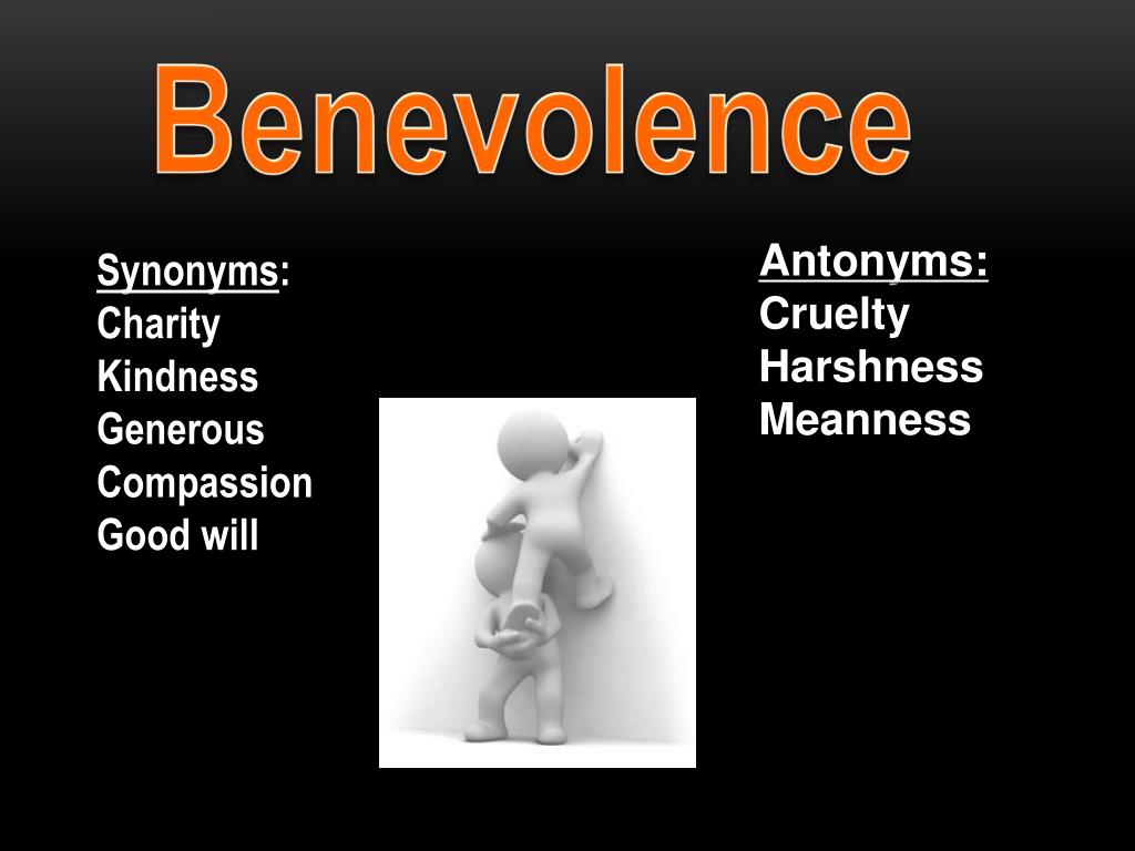PPT - Benevolence : noun PowerPoint Presentation, free download - ID