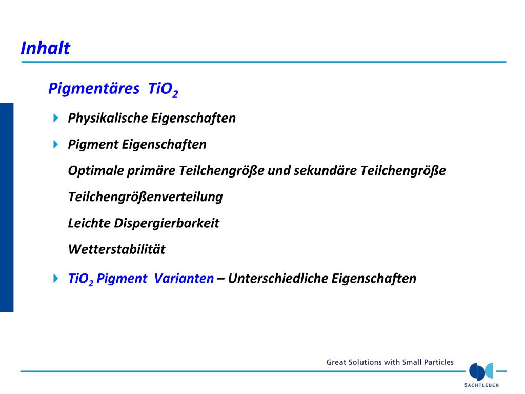 PPT - “TiO 2 die richtige Auswahl ist entscheidend” Anna Röttger ...