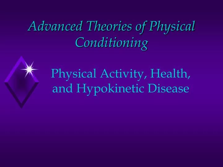 advanced theories of physical conditioning n.