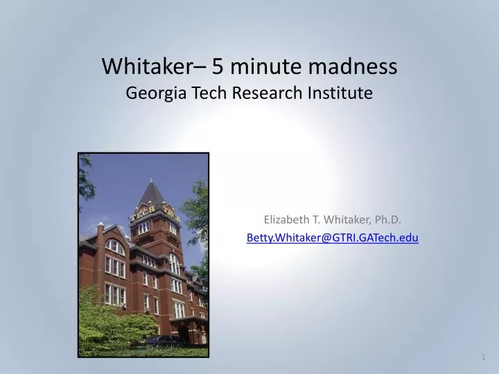 whitaker 5 minute madness georgia tech research institute n.