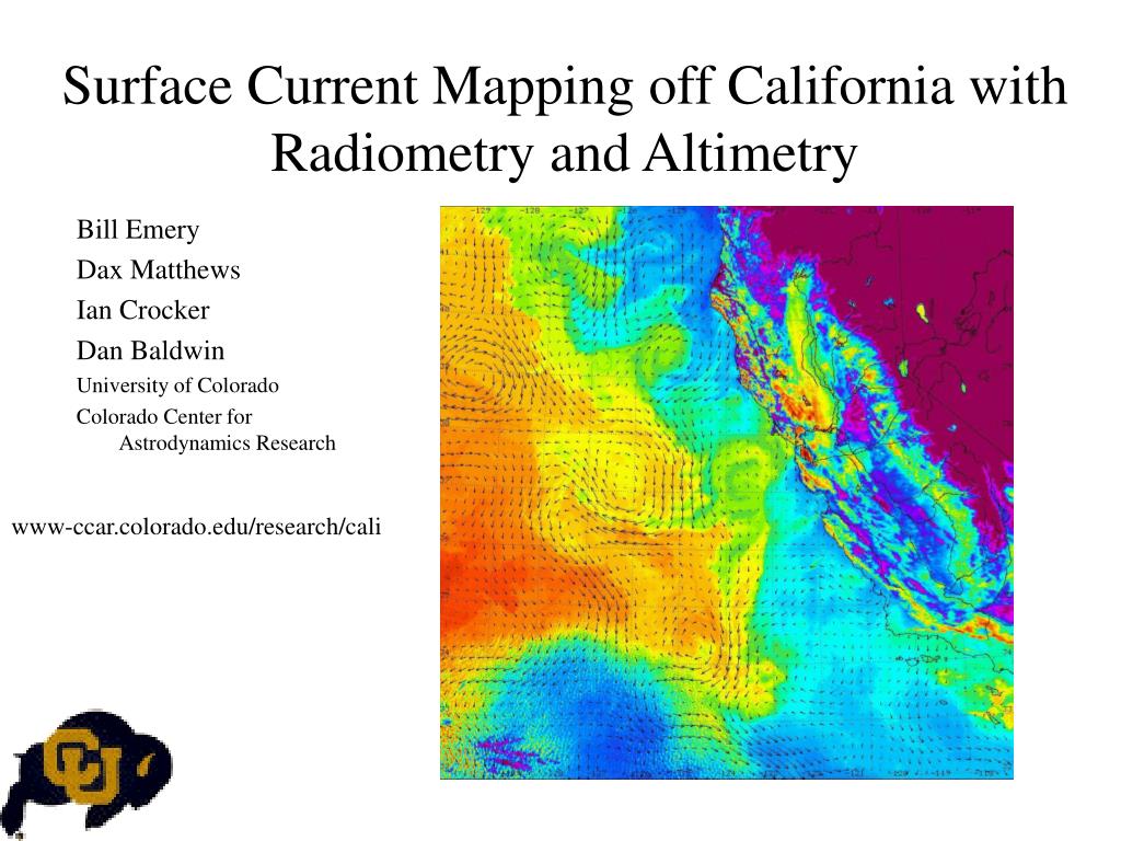 PPT - Surface Current Mapping off California with Radiometry and Altimetry PowerPoint 
