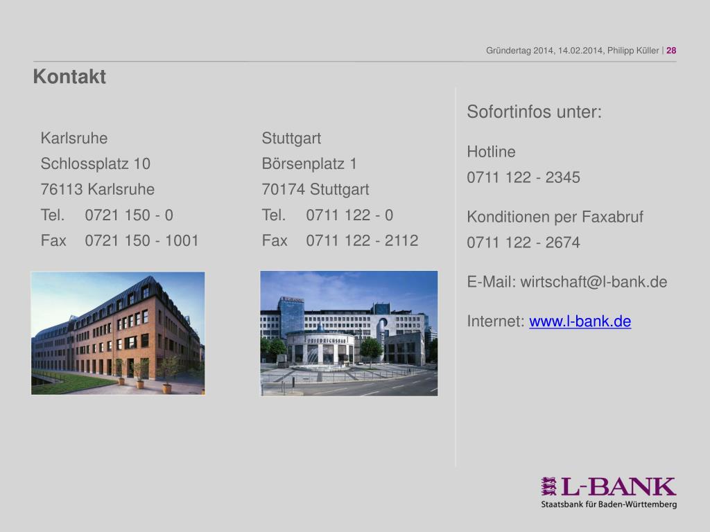 PPT - Die L-Bank: Förderbank des Landes Baden-Württemberg PowerPoint  Presentation - ID:5682849