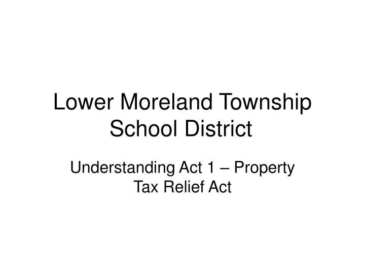 PPT Lower Moreland Township School District PowerPoint Presentation