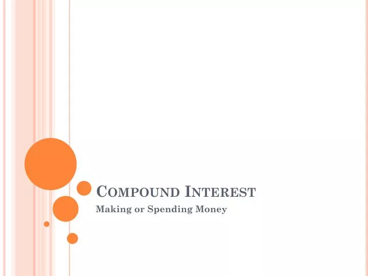 PPT - Compound Interest PowerPoint Presentation, Free Download - ID:5683677