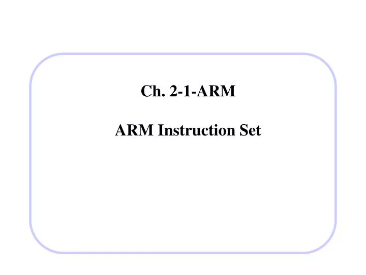 ch 2 1 arm arm instruction set n.