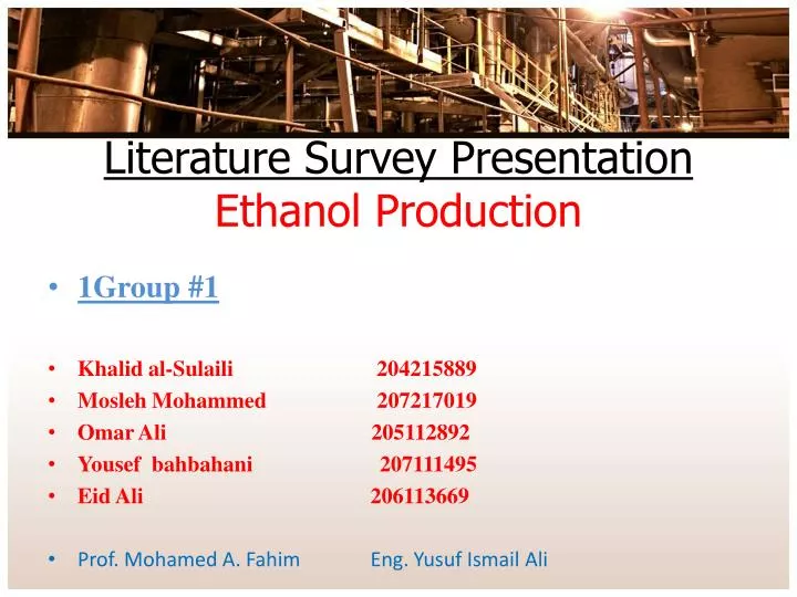 literature survey presentation ethanol production n.
