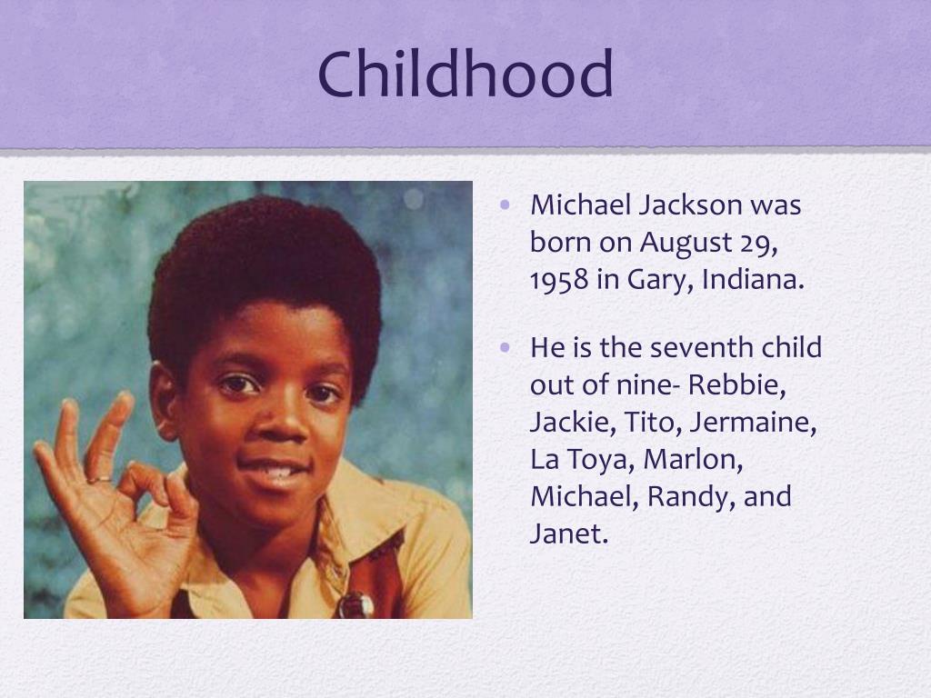 Детство перевести на английский. Биография Майкла Джексона на английском.