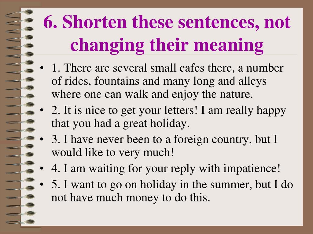 Match the sentences to their meanings. Short sentences. Shorten. Not sentences.