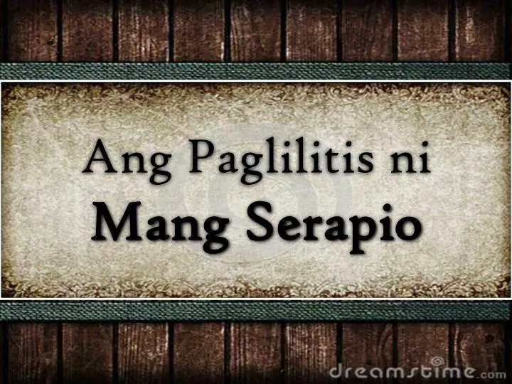 paglilitis ni mang serapio sa mata Paglilitis ni mang serapio is a play written by paul dumol, currently an economics professor at the university of asia and the pacific, during his high school years at ateneo de manila university. paglilitis ni mang serapio sa mata Paglilitis ni mang serapio is a play written by paul dumol, currently an economics professor at the university of asia and the pacific, during his high school years at ateneo de manila university.