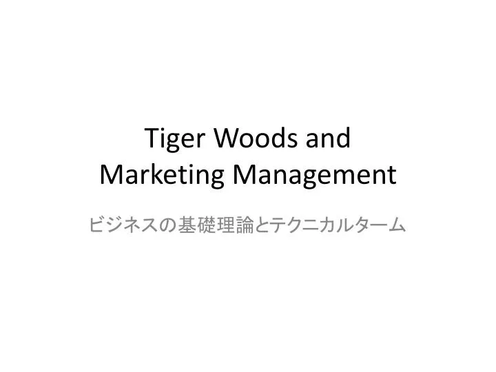 tiger woods and marketing management n.