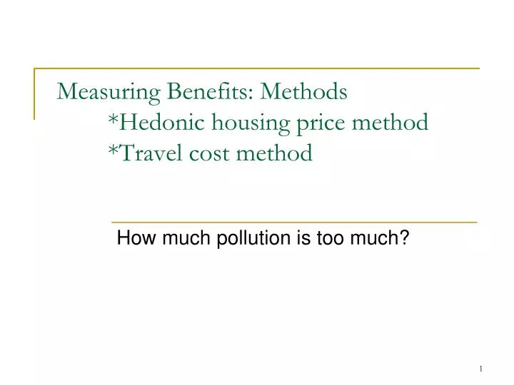 hedonic method hedonic method