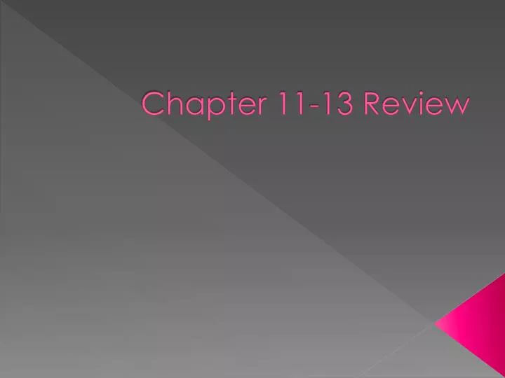 chapter 11 13 review n.