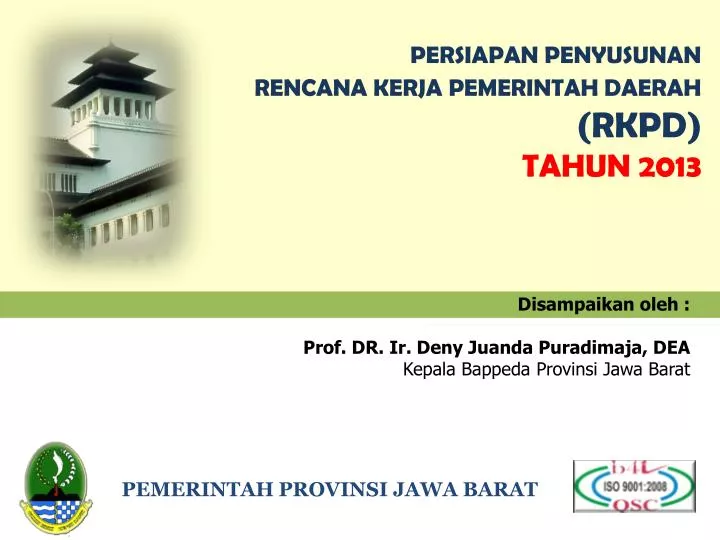 Ppt Pemerintah Provinsi Jawa Barat Powerpoint Presentation