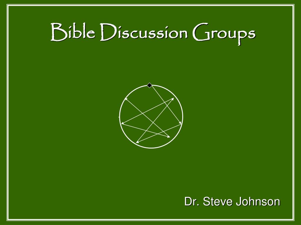 PPT - Bible Discussion Groups PowerPoint Presentation, free download