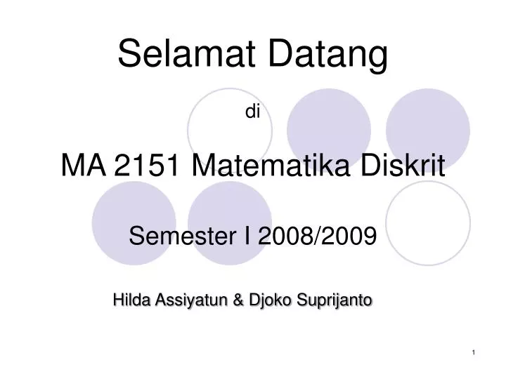 Ppt Selamat Datang Di Ma 2151 Matematika Diskrit Semester I 2008