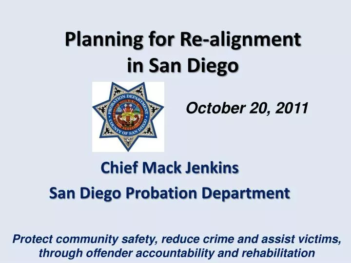 PPT Planning for Realignment in San Diego PowerPoint Presentation