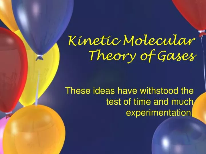 ppt-kinetic-molecular-theory-of-gases-powerpoint-presentation-free