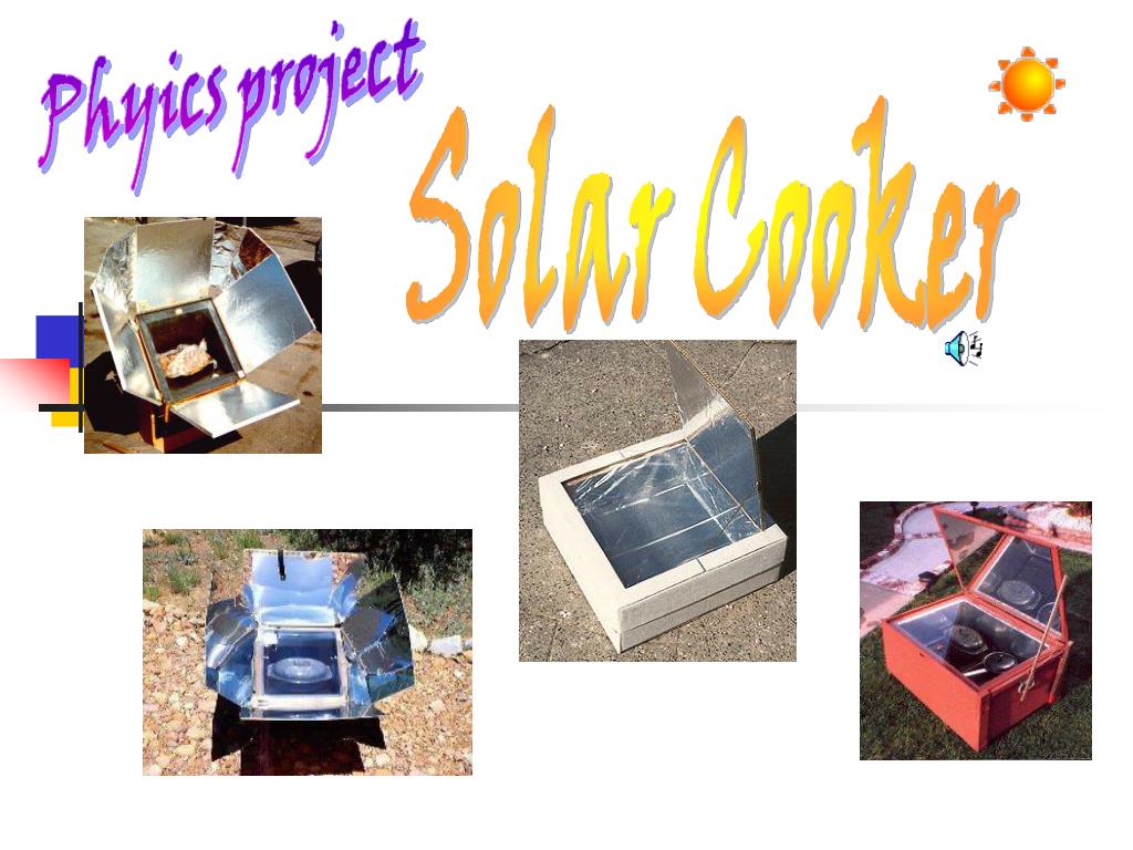 Solar Cooker - an overview