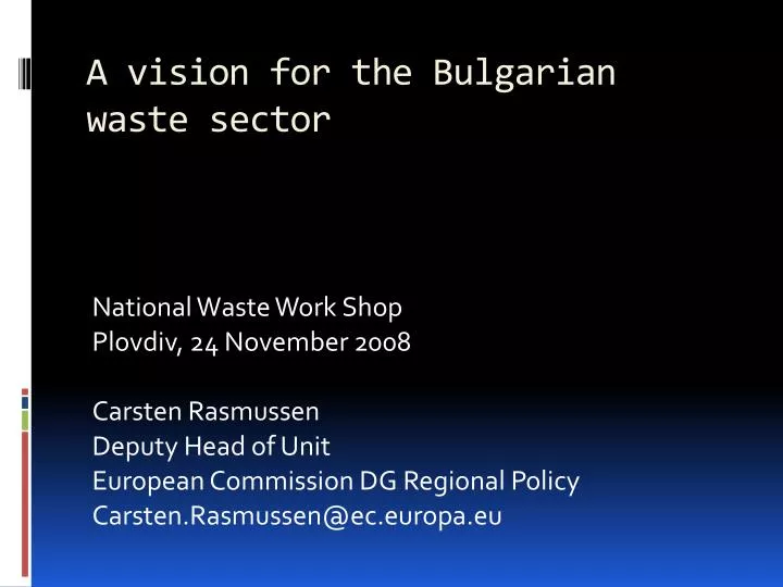 a vision for the bulgarian waste sector n.