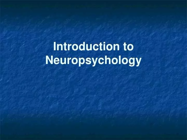 introduction to neuropsychology n.