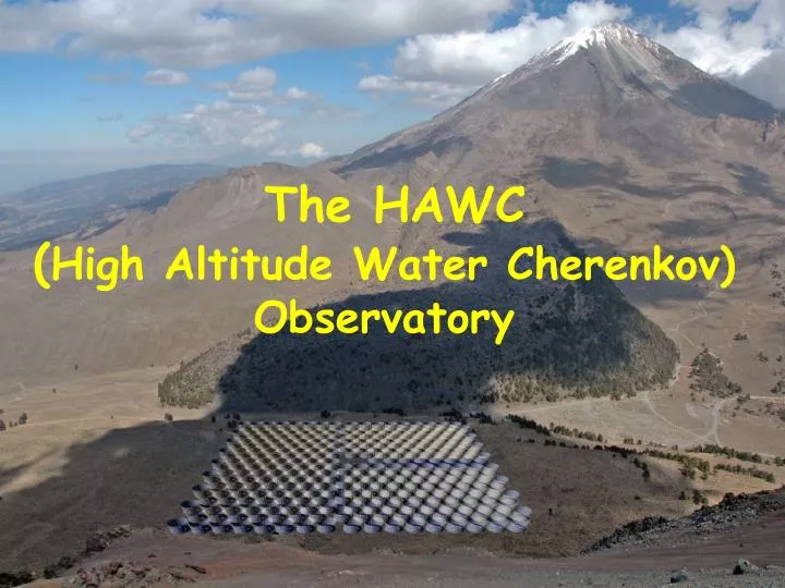 the hawc high altitude water cherenkov observatory n.