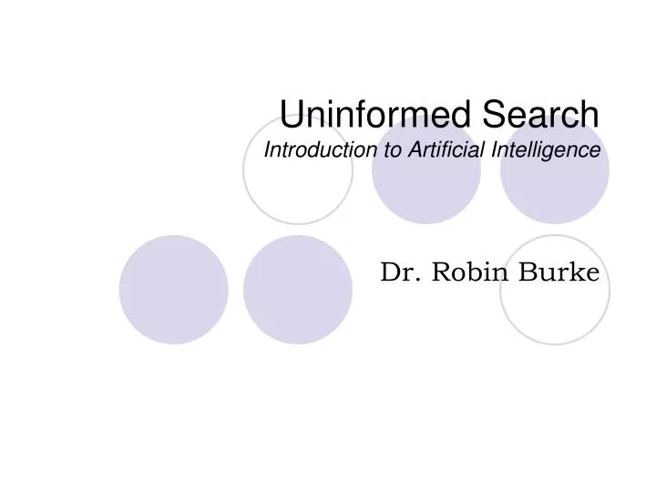 uninformed search introduction to artificial intelligence n.