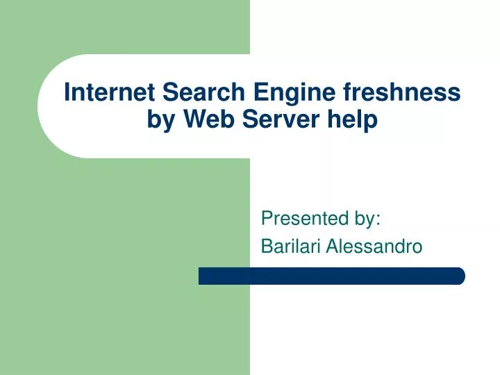 internet search engine freshness by web server help n.