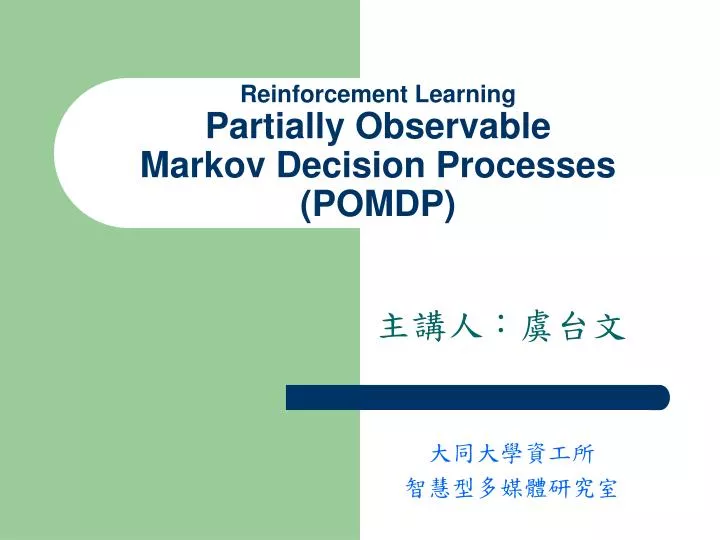 reinforcement learning partially observable markov decision processes pomdp n.
