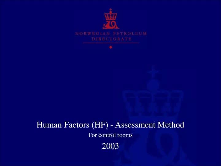 human factors hf assessment method for control rooms 2003 n.