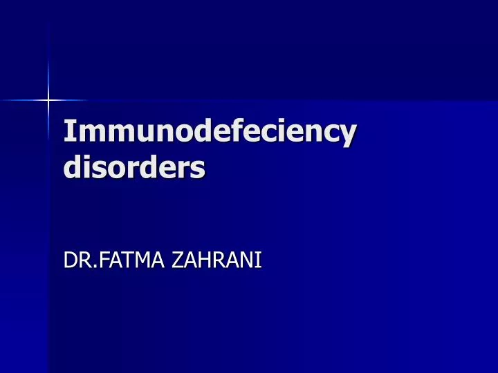 immunodefeciency disorders n.