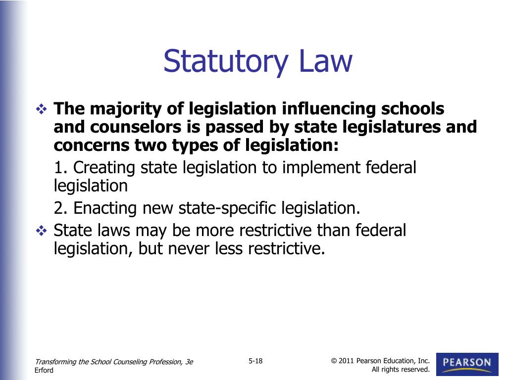 statutory legislation passed legislatures